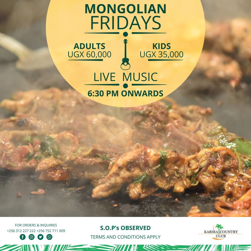 Mongolian Fridays 2023 Edition- Come &Taste Our Same Old Delightful Taste- Kabira Country Club Says